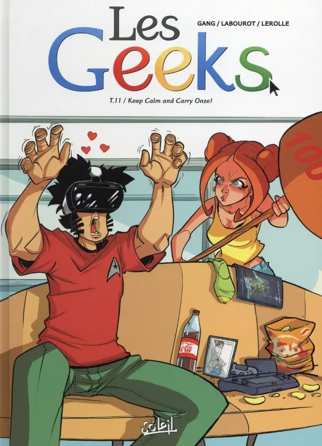 Couverture de l'album Les Geeks Tome 11 Keep Calm and Carry Onze !