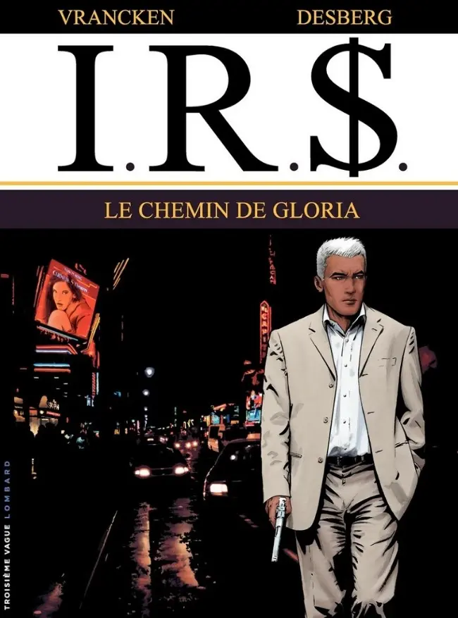 Couverture de l'album I.R.$. Tome 11 Le chemin de Gloria