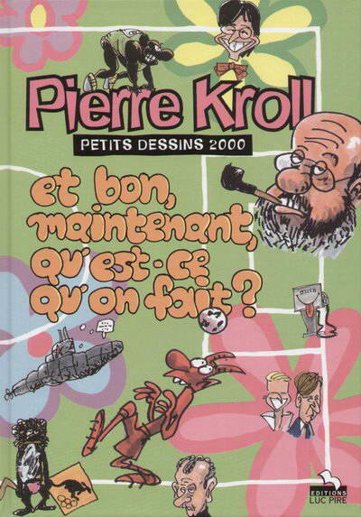 Couverture de l'album Petits dessins Tome 6 Et bon, maintenant, qu'est-ce qu'on fait ?