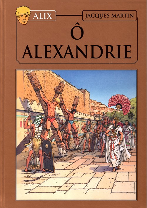 Couverture de l'album Alix La collection Tome 20 Ô Alexandrie