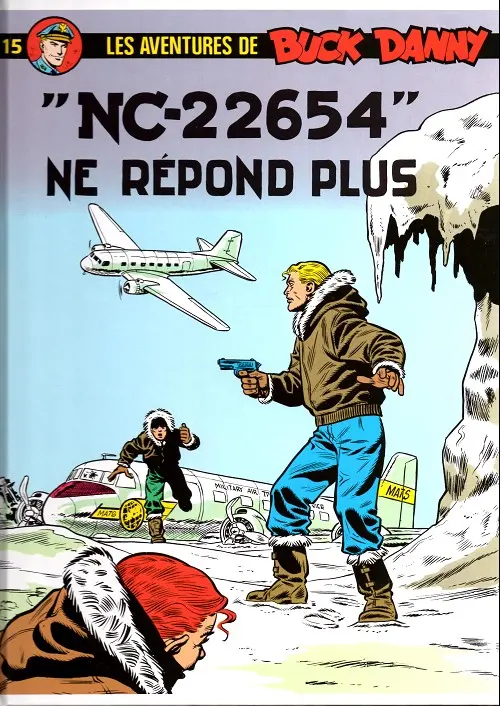 Couverture de l'album Buck Danny Tome 15 NC-22654 ne répond plus