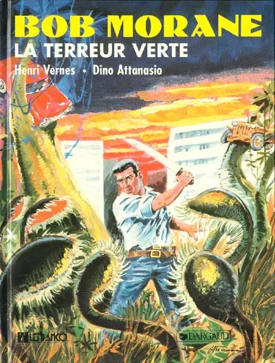 Couverture de l'album Bob Morane Lefrancq Tome 5 La Terreur verte