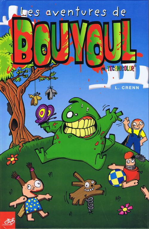 Couverture de l'album Les aventures de Bouyoul Tome 1 Bouyoul en Technicolor©