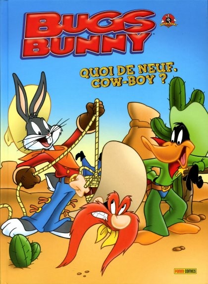 Couverture de l'album Bugs Bunny Panini Tome 3 Quoi de neuf, cow-boy ?