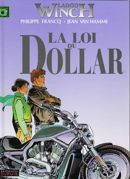 Couverture de l'album Largo Winch Tome 14 La loi du dollar