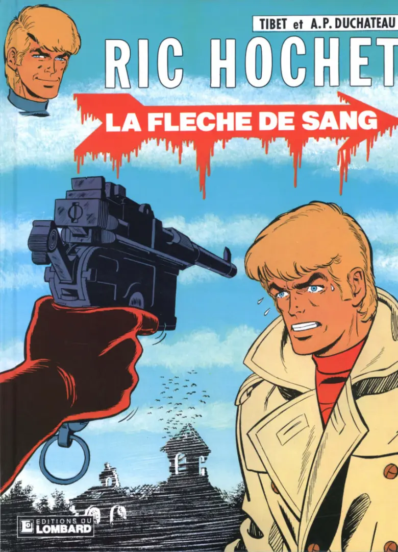 Couverture de l'album Ric Hochet Tome 36 La flèche de sang