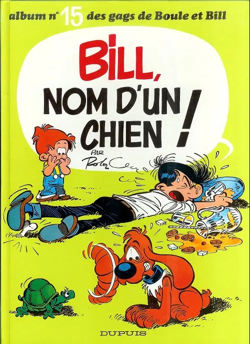 Couverture de l'album Boule & Bill Tome 15 Bill, nom d'un chien !