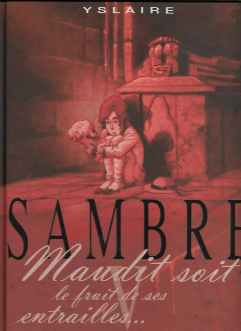 Couverture de l'album Sambre Tome 5 Maudit soit le fruit de ses entrailles...