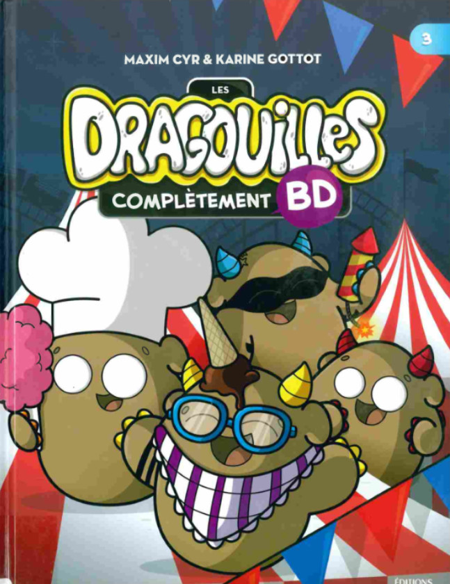 Couverture de l'album Les Dragouilles BD Tome 3 Complètement BD