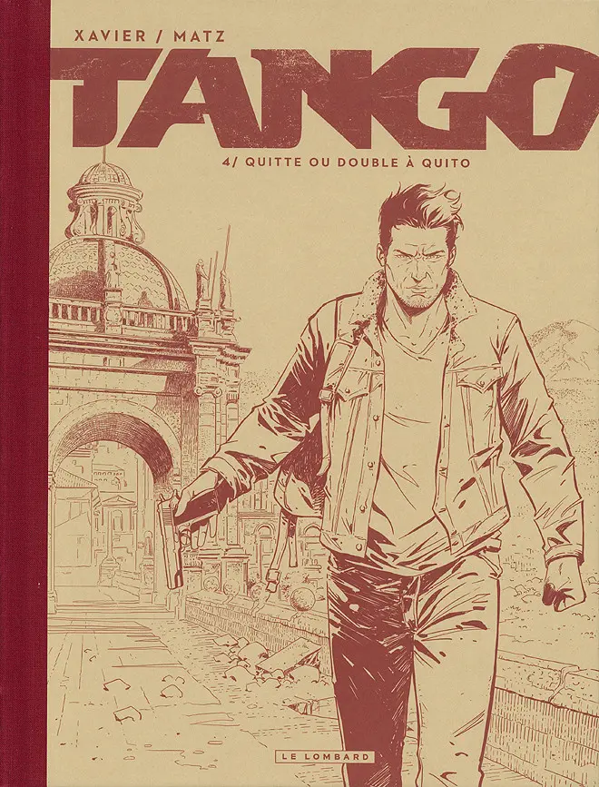 Couverture de l'album Tango Tome 4 Quitte ou double à quito