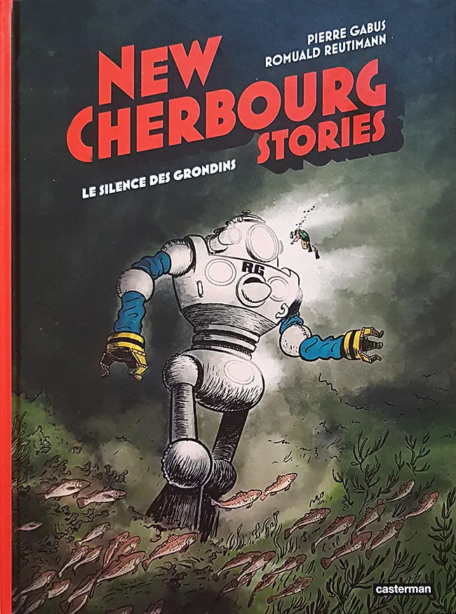 Couverture de l'album New Cherbourg Stories 2 Le silence des Grondins