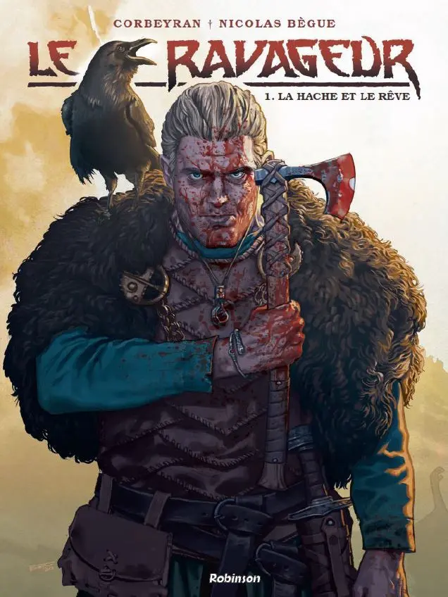 Couverture de l'album Le ravageur 1 La Hache et le Rêve