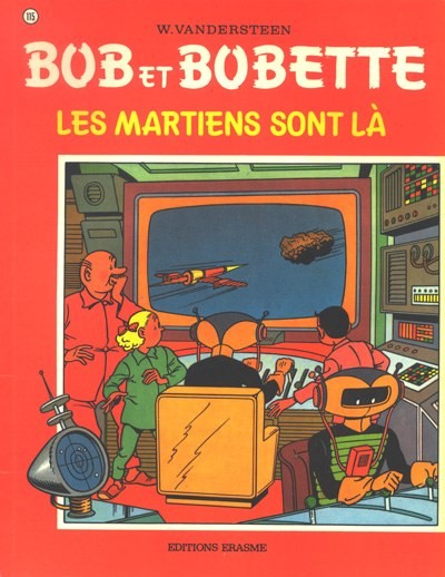 Couverture de l'album Bob et Bobette Tome 115 Les martiens sont là