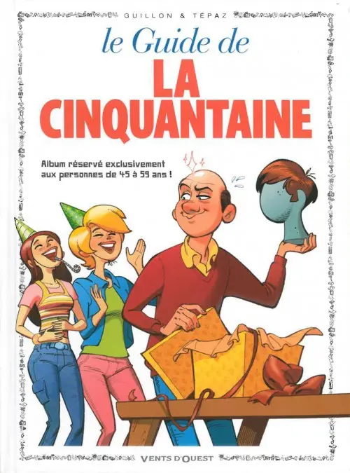 Couverture de l'album Le Guide Tome 12 Le guide de la cinquantaine