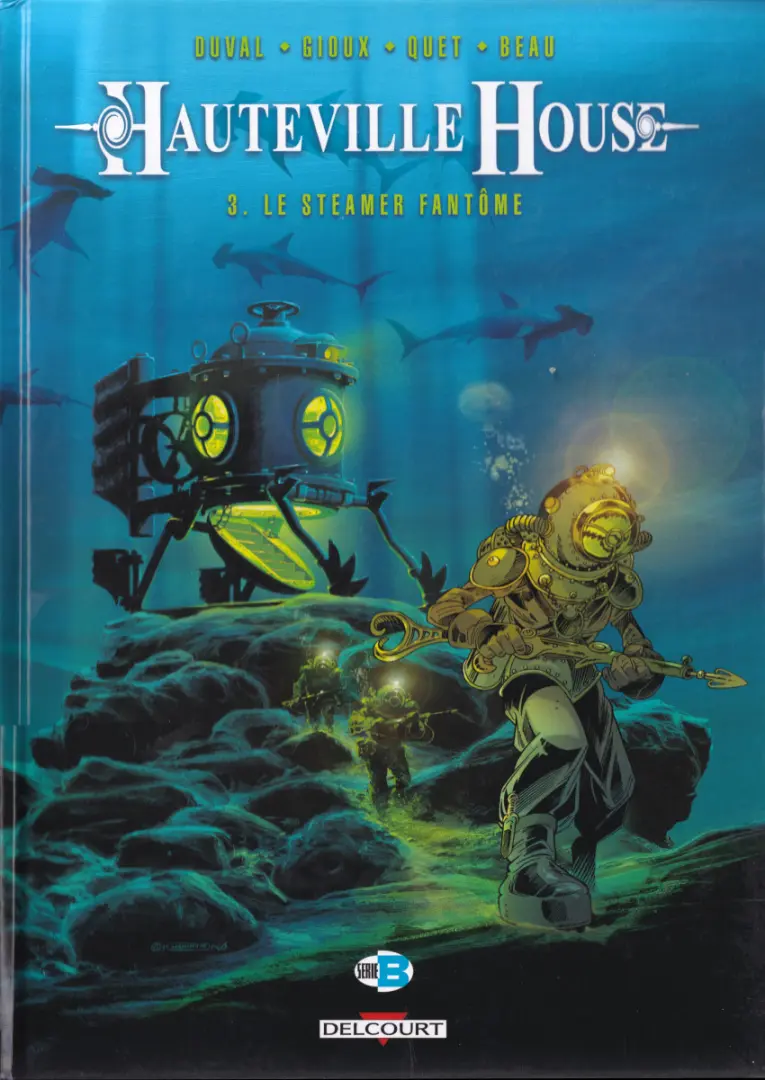 Couverture de l'album Hauteville House Tome 3 Le Steamer fantôme