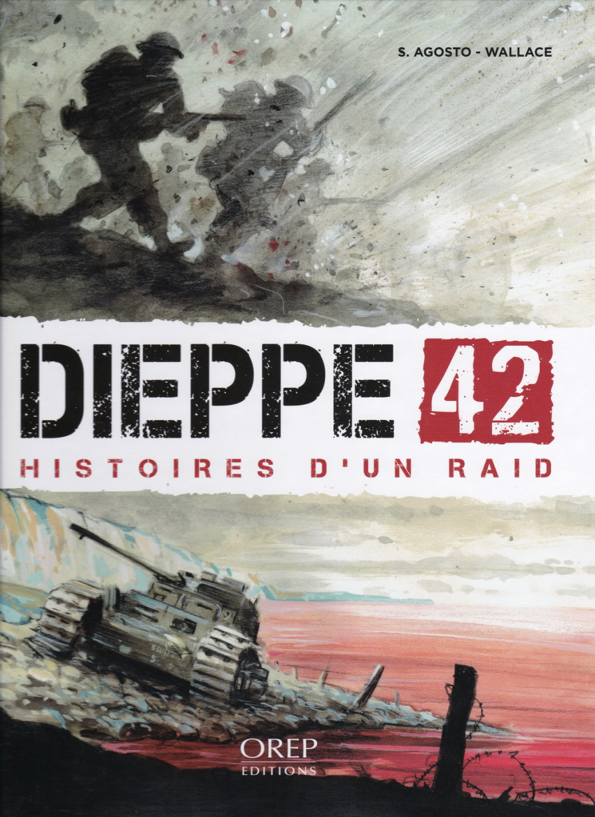 Couverture de l'album Dieppe 42 Histoires d'un raid