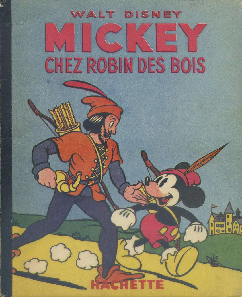 Couverture de l'album Mickey Tome 21 Mickey chez Robin des Bois