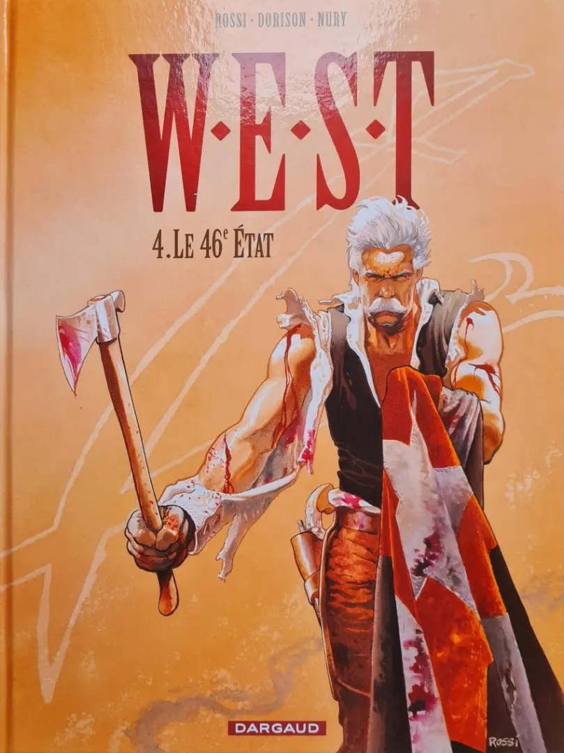 Couverture de l'album W.E.S.T Tome 4 Le 46e État