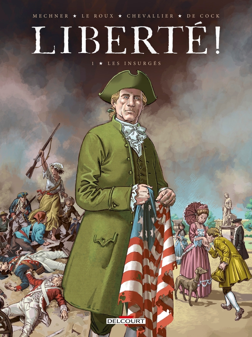 Couverture de l'album Liberté ! 1 Les Insurgés