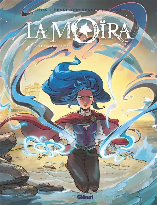 Couverture de l'album La Moïra Tome 3 L'éveil du saiman