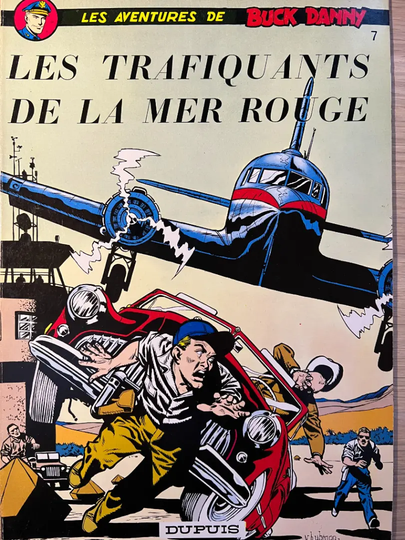 Couverture de l'album Buck Danny Tome 7 Les trafiquants de la mer rouge