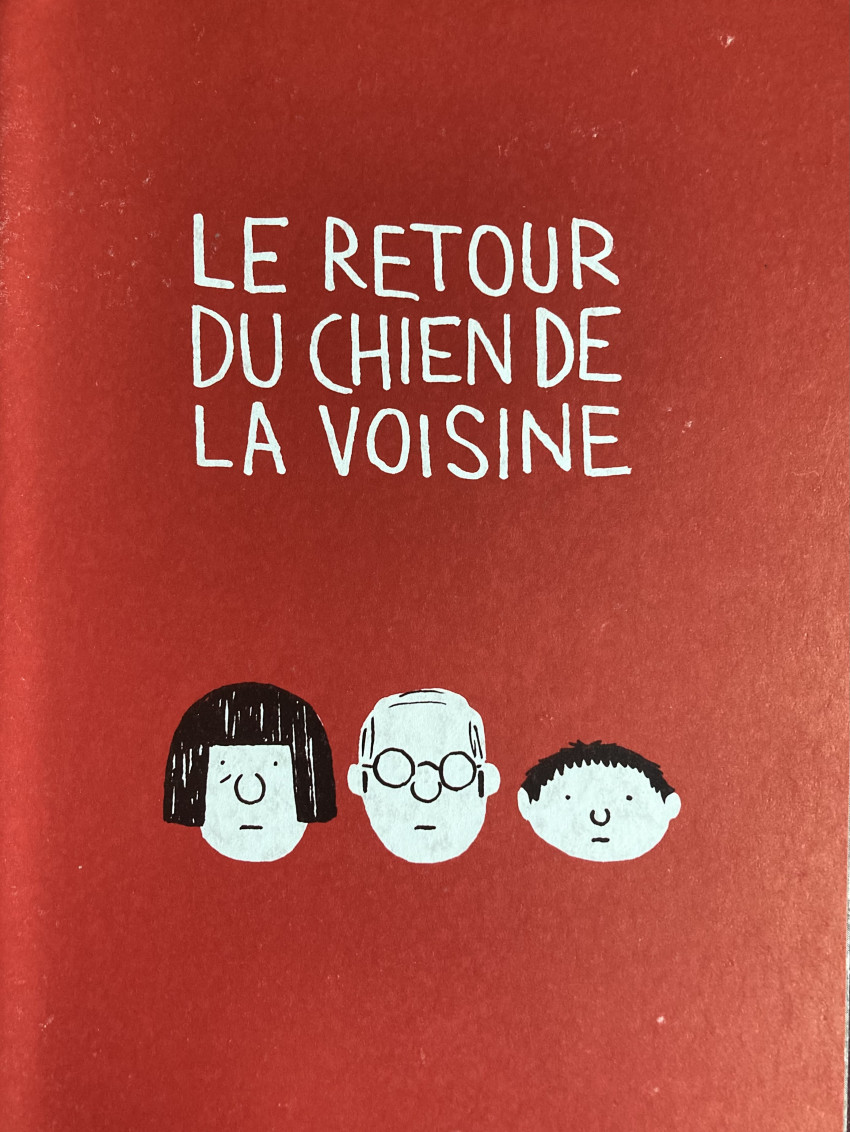 Couverture de l'album Le Chien de la voisine 2 Le retour du chien de la voisine