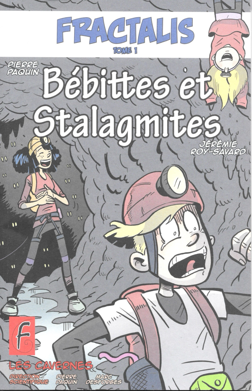 Couverture de l'album Fractalis Tome 1 Bébittes et Stalagmites