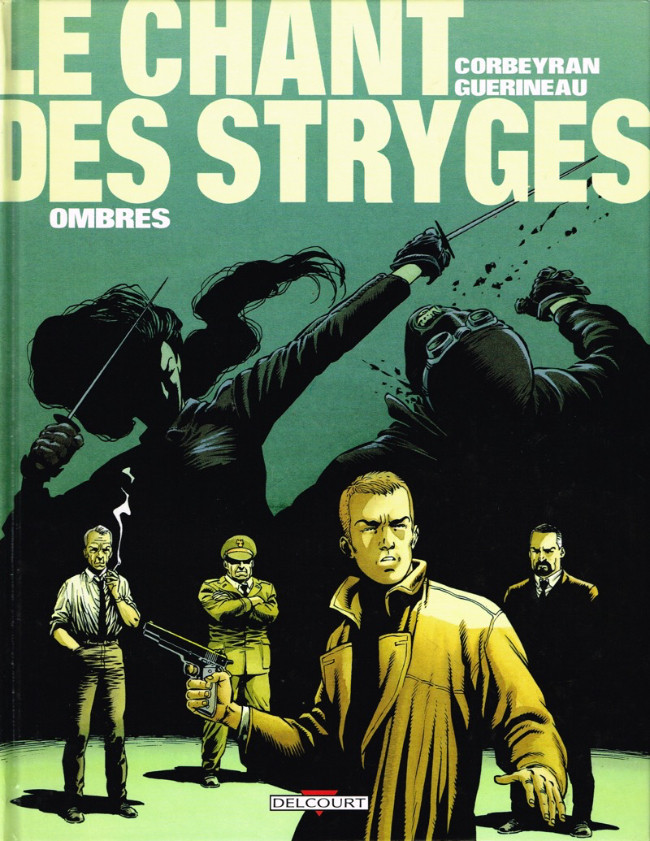 Couverture de l'album Le Chant des Stryges Tome 1 Ombres