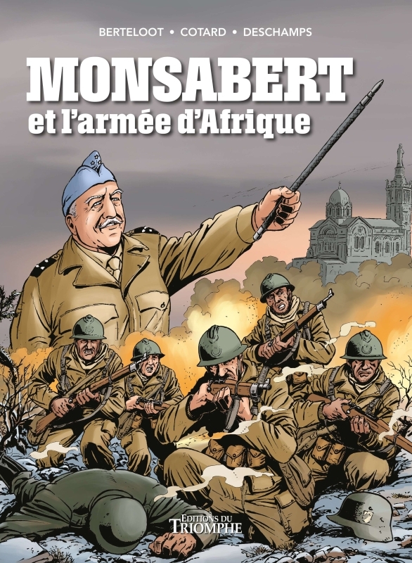 Couverture de l'album Monsabert et l'armée d'Afrique