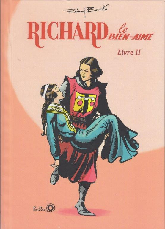 Couverture de l'album Richard le Bien-Aimé Livre II