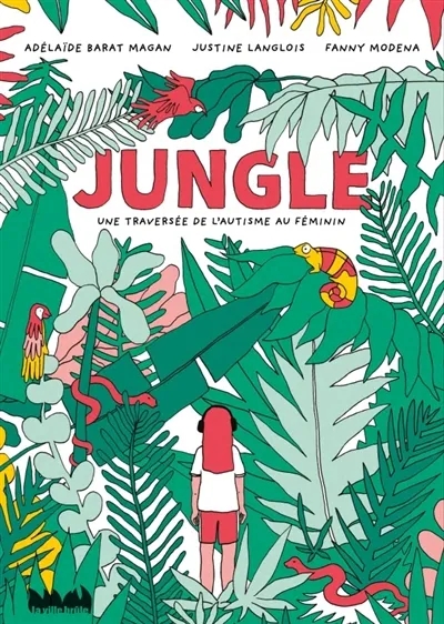 Couverture de l'album Jungle Une traversée de l'autisme au féminin