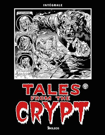 Couverture de l'album Tales from the Crypt Intégrale