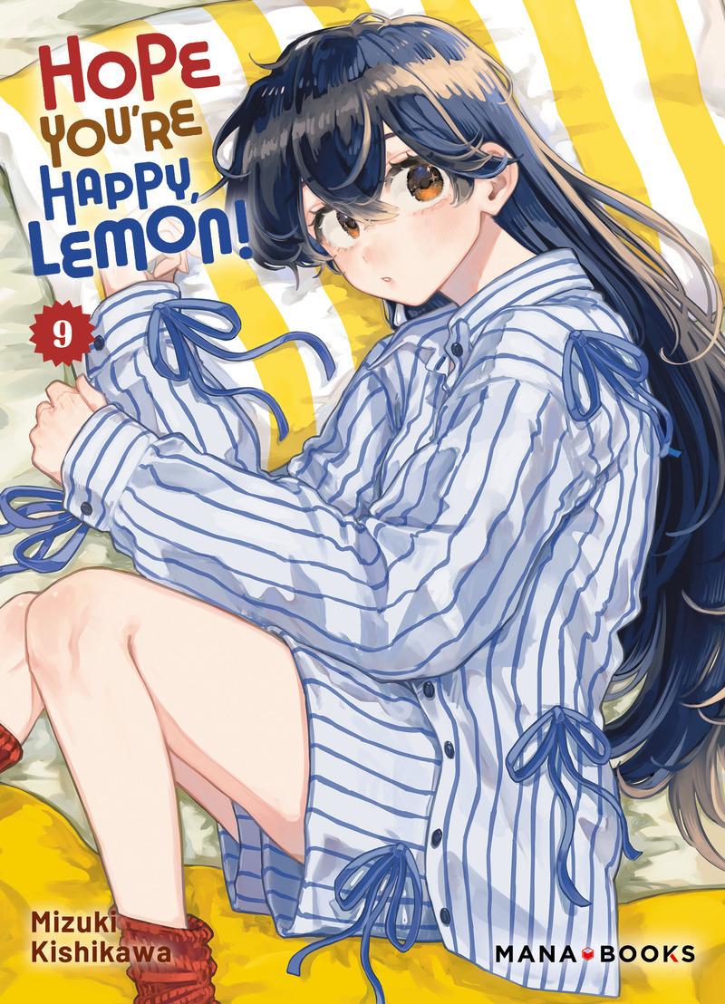 Couverture de l'album Hope You're Happy, Lemon ! 9