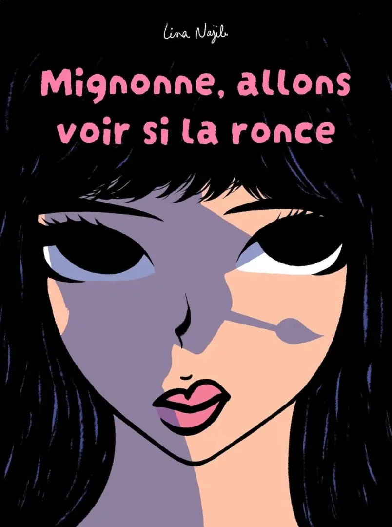 Couverture de l'album Mignonne, allons voir si la ronce