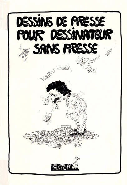 Couverture de l'album Dessins de presse pour un dessinateur sans presse