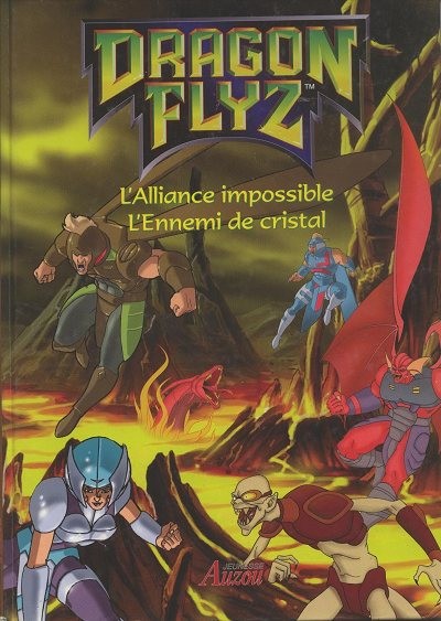 Couverture de l'album Dragon Flyz 2 L'alliance impossible - L'ennemi de cristal