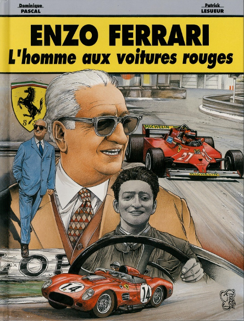 Couverture de l'album Enzo Ferrari L'homme aux voitures rouges