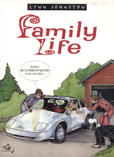 Couverture de l'album Family Life Tome 3 Pourvu qu'il fasse attention à ma voiture !...