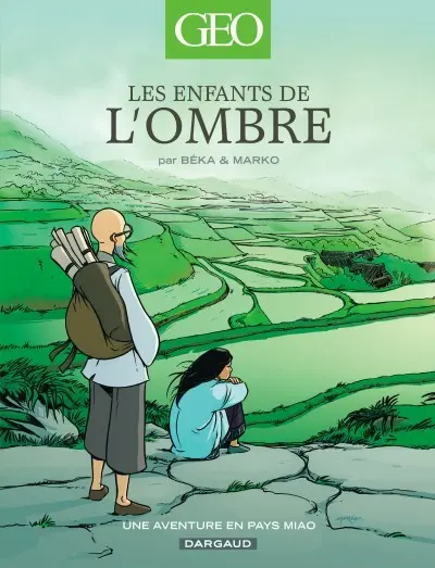 Couverture de l'album Geo BD Tome 3 Les enfants de l'ombre, une aventure en pays Miao