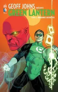Couverture de l'album Geoff Johns présente Green Lantern Tome 0 Origines Secrètes