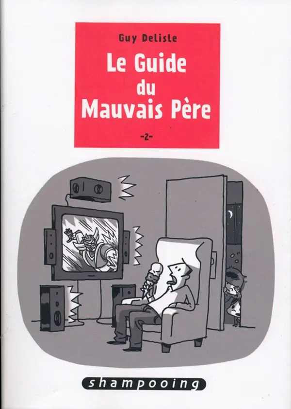 Couverture de l'album Le Guide du Mauvais Père 2
