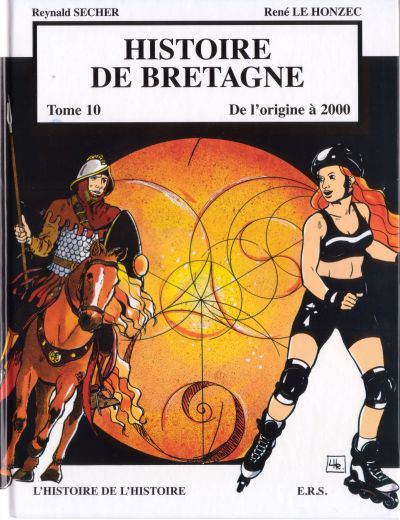 Couverture de l'album Histoire de Bretagne Tome 10 L'histoire de l'histoire