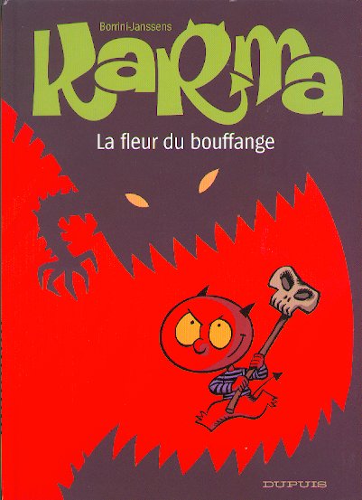 Couverture de l'album Karma Tome 3 La fleur du bouffange