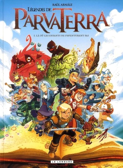 Couverture de l'album Légendes de Parva Terra Tome 1 Là où les enfants ne s'aventurent pas