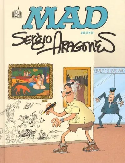 Couverture de l'album Mad Mad présente Sergio Aragonès