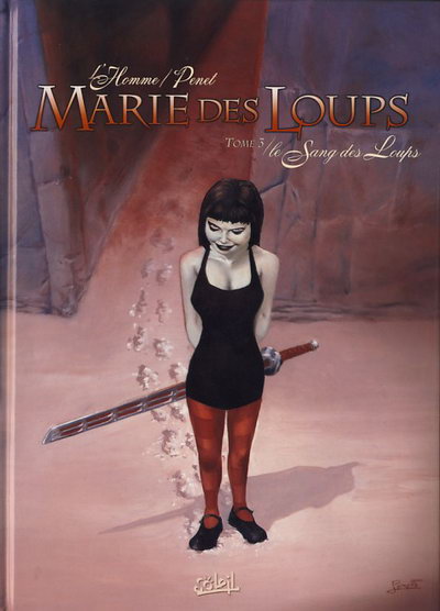 Couverture de l'album Marie des Loups Tome 3 Le sang des loups