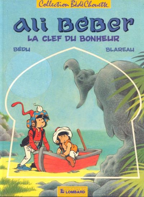 Couverture de l'album Ali Béber Tome 2 La clef du bonheur