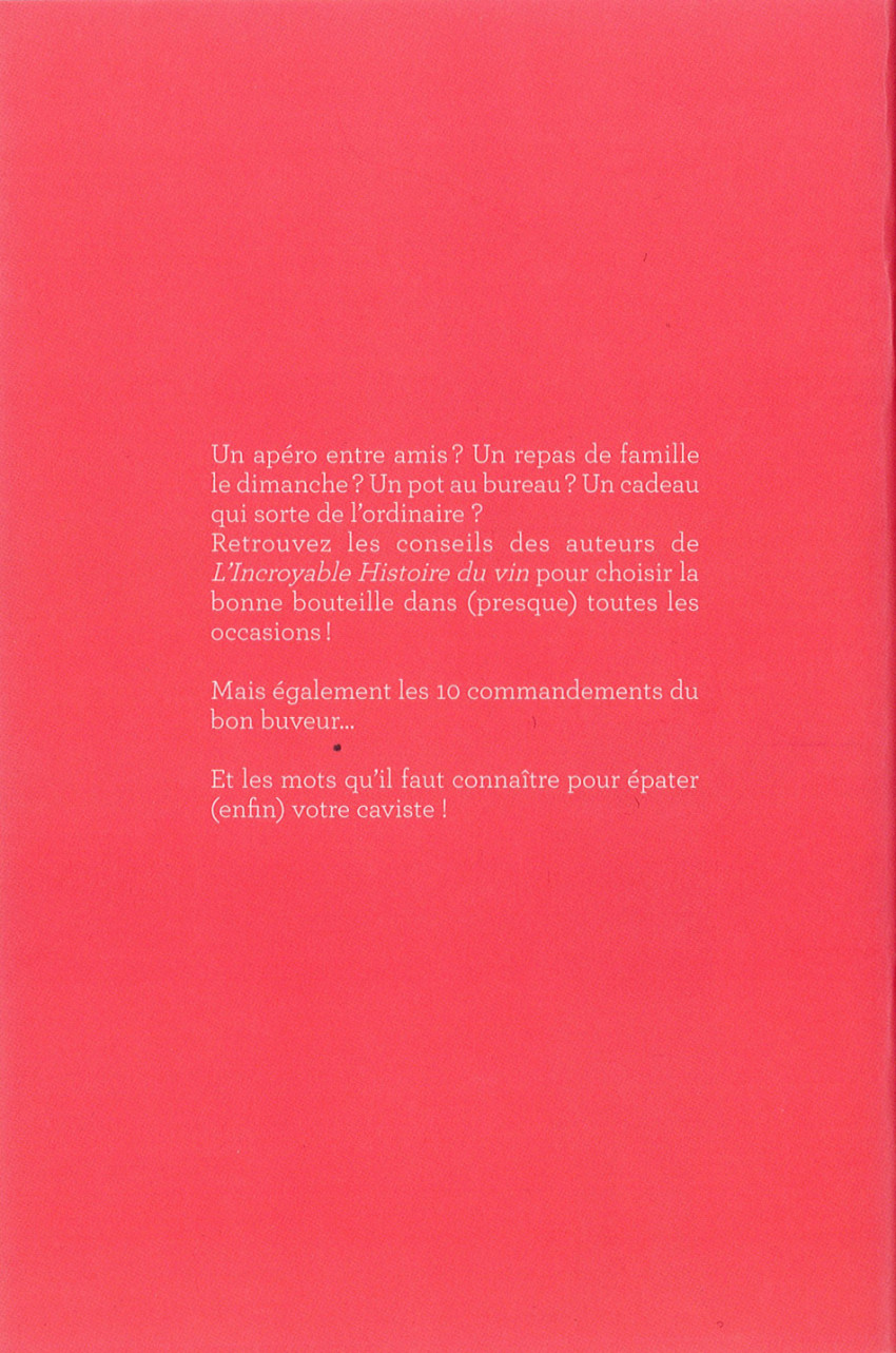 Verso de l'album L'Incroyable Histoire du vin Petit guide de survie chez votre caviste