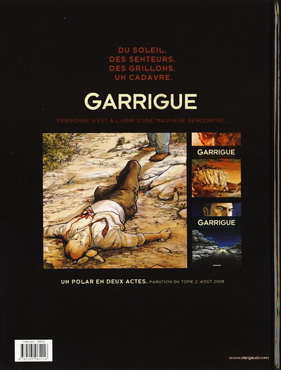 Verso de l'album Garrigue Tome 1 Personne n'est à l'abri d'une mauvaise rencontre...