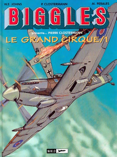 Autre de l'album Biggles présente... Tome 3 Le Grand Cirque /1